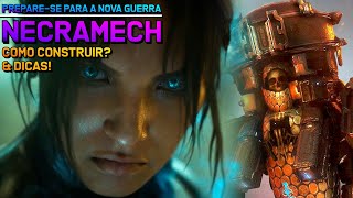 Necramech Como Fazer O Que Buildar amp Dicas  PREPARESE PARA A NOVA GUERRA 02 [upl. by Oninrutas407]