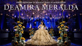 Deamira Meralda  Sweet17Th Birthday Highlight  Mingworkseo [upl. by Asirrak]