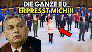 Viktor Orbán quotDie gesamte EU erpresst Ungarn – Wir werden nicht aufgebenquot [upl. by Maximilian416]