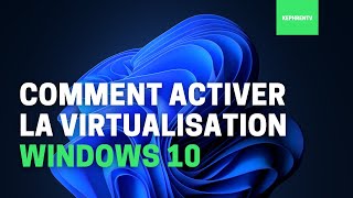 Comment activer la virtualisation sur Windows 10 [upl. by Daven]