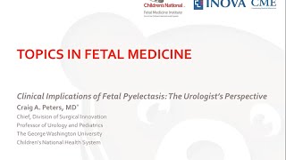 Topics in Fetal Medicine  Craig A Peters MD [upl. by Tades]