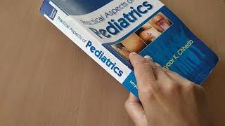 Pediatrics Practical Aspects of Pediatrics Text Book Mayoor Chheda Clinical Syllabus Clinics Cases [upl. by Delos]