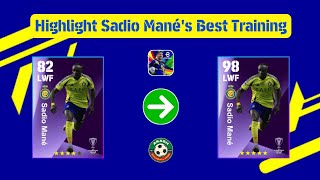 98 Rated Highlight Sadio Manés Best Training In eFootball 2025  How To Train Highlight Sadio Mané [upl. by Jacqui754]