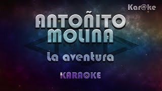 Antoñito Molina  La aventura Karke [upl. by Croteau995]