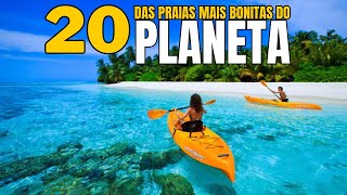 Top 20 Praias de Tirar o Fôlego – Preparese para se Encantar [upl. by Ardiedal]