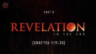 Revelation  Introduction Part 3 [upl. by Gierc942]