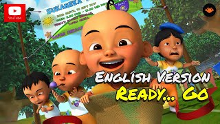 Upin amp Ipin  Ready Go English Version [upl. by Yevad479]