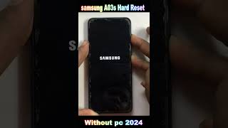 Samsung Galaxy A03s Hard Reset  Samsung A03s Factory ResetScreen Lock Remove  without pc 2024 [upl. by Amadas]