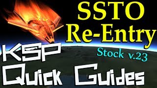 KSP Quick Guides SSTO ReEntry Tutorial  Flying Back to the Runway [upl. by Fillbert]