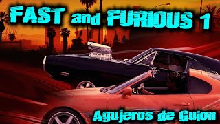 Agujeros de Guión FAST and FURIOUS 1  Rápidos y Furiosos 1 Errores review reseña y resumen [upl. by Talich262]