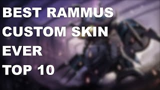 NEW RAMMUS AWESOME CUSTOM SKIN [upl. by Lika]