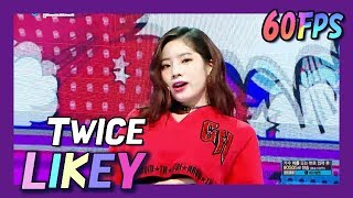 60FPS 1080P  TWICE  LIKEY 트와이스  라이키 Show Music Core 20171125 [upl. by Eniamerej125]