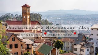 Antananarivo Madagascar Trip Vlog [upl. by Goodkin]