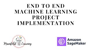 End to End Machine Learning Project Implementation using AWS Sagemaker  MLOps [upl. by Lajet416]