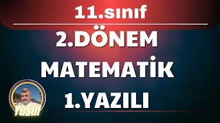 11SINIF MATEMATİK 2DÖNEM 1YAZILI SORU VE ÇÖZÜMLER [upl. by Blaine]