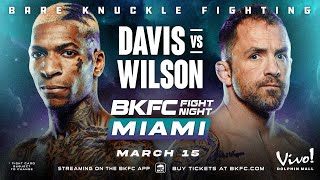 Free Full Event BKFC FIGHT NIGHT MIAMI DAVIS vs WILSON [upl. by Adnilab]