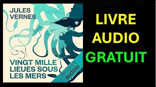 Livre Audio Gratuit  Vingt mille lieues sous les mers [upl. by Kary]