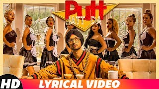 Putt Jatt Da Lyrical  Diljit Dosanjh  Ikka I Kaater I Latest Songs 2018  New Songs [upl. by Hagood950]