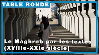 Le Maghreb par les textes XVIIIeXXIe siècle [upl. by Eirased]