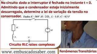 Fenômenos transitórios Raízes complexas [upl. by Brighton]