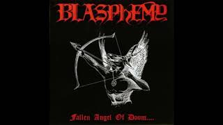 Blasphemy  Fallen Angel of Doom Full Album [upl. by Nomra]