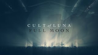 Cult of Luna  Full Moon Live across Europe 2023 [upl. by Ferdinana]