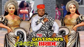 THE GOVERNORS CHOSEN BRIDE  NEW COMPLETE MOVIE  Ken Erics Chinenye Ubah 2021 Latest Movie [upl. by Godliman]