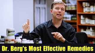 Dr Bergs Most Effective Remedies [upl. by Enitsirt]