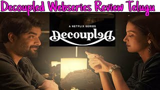 Decoupled Webseries Review Telugu  Decoupled Review Telugu  Decoupled Webseries Telugu Review [upl. by Emmott]