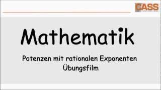 Potenzen mit rationalen Exponenten  Übungsfilm [upl. by Leiru]