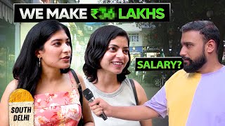 Asking Girls in South Delhi WHAT THEY DO FOR A LIVING  Salary Revealed [upl. by Ailemaj]