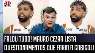 quotÉ ISSO que eu QUESTIONARIA ao Gabigol Eu queria ENTENDER por quequot Mauro Cezar FALA do Flamengo [upl. by Samuel]