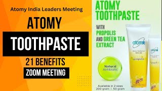 Atomy Toothpaste  Atomy Toothpaste benefits  Atomy india leaders meeting  Atomy zoom meeting [upl. by Nipha55]