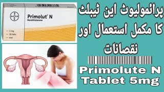 Primolut N Tablet  Norethisterone 5mg Tablet Uses  Primolut N tablet side effects in UrduHindi [upl. by Baron]