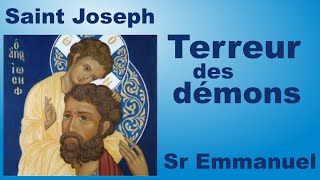 Saint Joseph terreur des démons par Sœur Emmanuel de Medjugorje [upl. by Ameen]