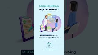 Seamless Billing Happier Patients MIU’s PatientFriendly Approach 🔹 MIU [upl. by Ahsat487]