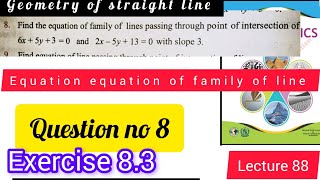 9th class math  exercise 83 Q8  find the equation familiar of line  NBF exercise 83 Q no 8 [upl. by Nilla]