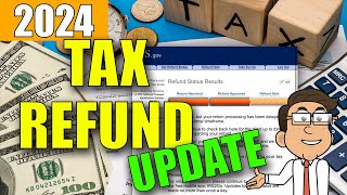 Tax Refund Update 2024  IRS Status  Delays Notices Transcript Codes ID Verification Schedule [upl. by Ahkihs52]