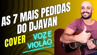 As 7 mais pedidas do Djavan no barzinho  cover Dayvison Borlin [upl. by Yrag]