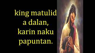 Fr Melo Agustin  Ing Ginu Yang Pastul Ku with lyrics [upl. by Eevets]