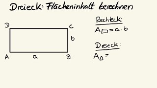 Flächeninhalt Dreieck berechnen Schnell und einfach erklärt Flächenberechnung Dreieck [upl. by Chretien]