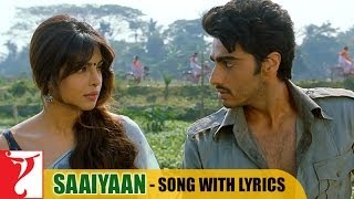 Lyrical Saaiyaan Song with Lyrics  Gunday  Arjun Kapoor  Priyanka Chopra  Irshad Kamil [upl. by Shina]