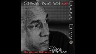 Steve Nichol of Loose Ends  Dangerous Romance Horn Groove Dub 2018 SOUK Music Ltd UK [upl. by Angus203]