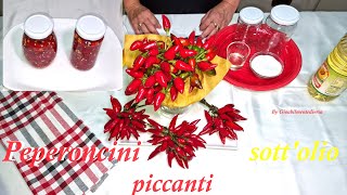 peperoncino piccante sottolio comesifa dispensa [upl. by Ogirdor]