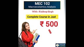 MEC 102 Macroeconomics Crash Course for June 2024 Exams  Preparation in just 30 Days [upl. by Esilanna]