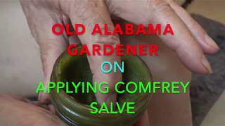 COMFREY SALVE  HOW TO APPLY OAG 2018 [upl. by Lustig]