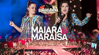 Maiara e Maraisa  Ao Vivo No Sumaré Arena Music  2022 Show Completo [upl. by Iz]