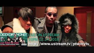 DIDDY DIRTY MONEY GOING LIVE ON USTREAM TONIGHT 10PM [upl. by Lowney417]