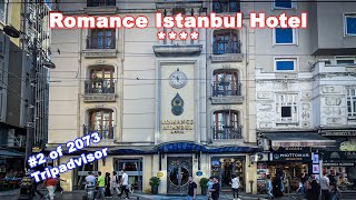 TripAdvisor 2 of 2073  Romance Hotel Istanbul Turkey [upl. by Chadd132]