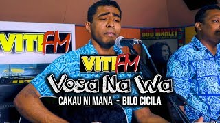 BILO CICILA LIVE  CAKAU NI MANA VitiFM Vosa Na Wa [upl. by Panthia]